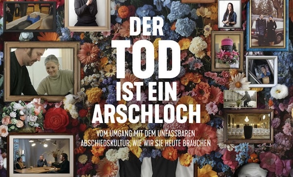 Der Tod ist ein Arschloch